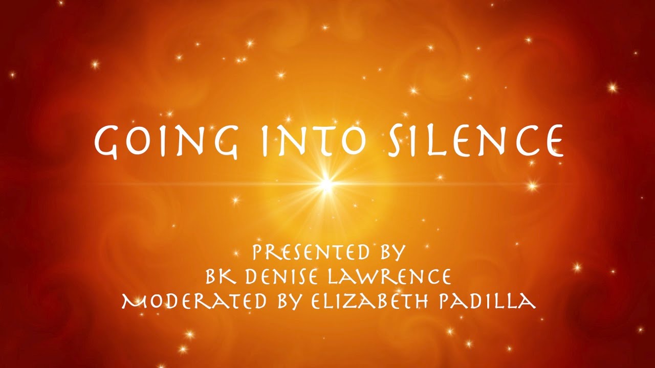 Going into Silence
