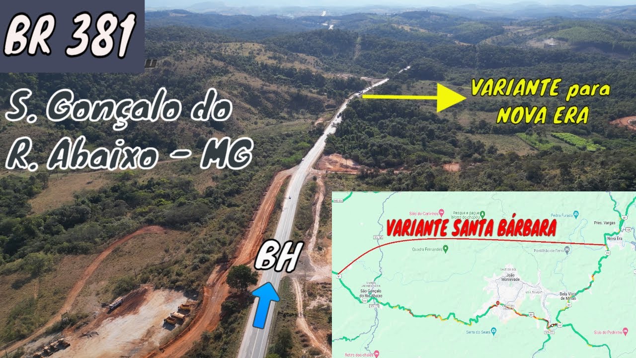 BR 381 -  VAI PASSAR por FORA de JOÃO MONLEVADE!