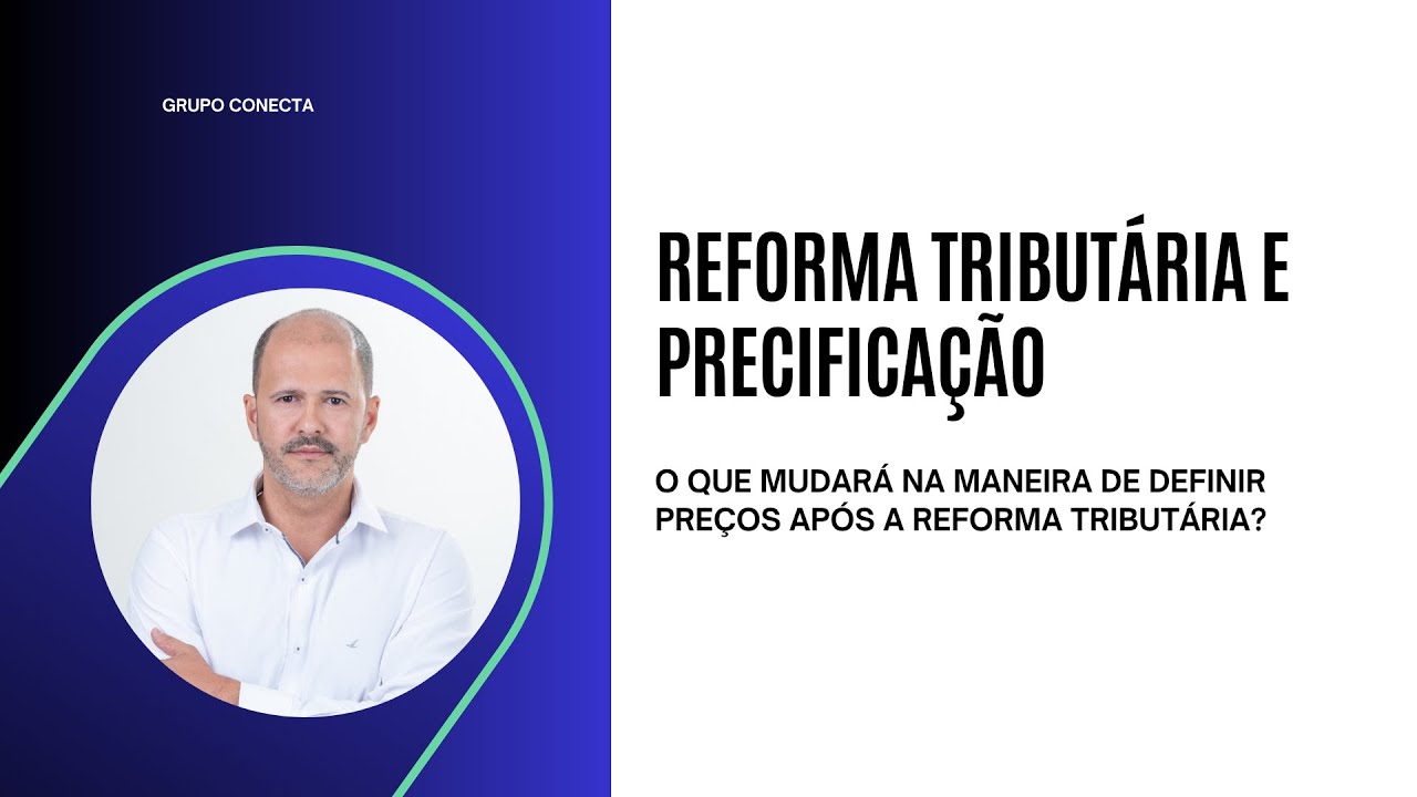 Reforma tributária e precificação