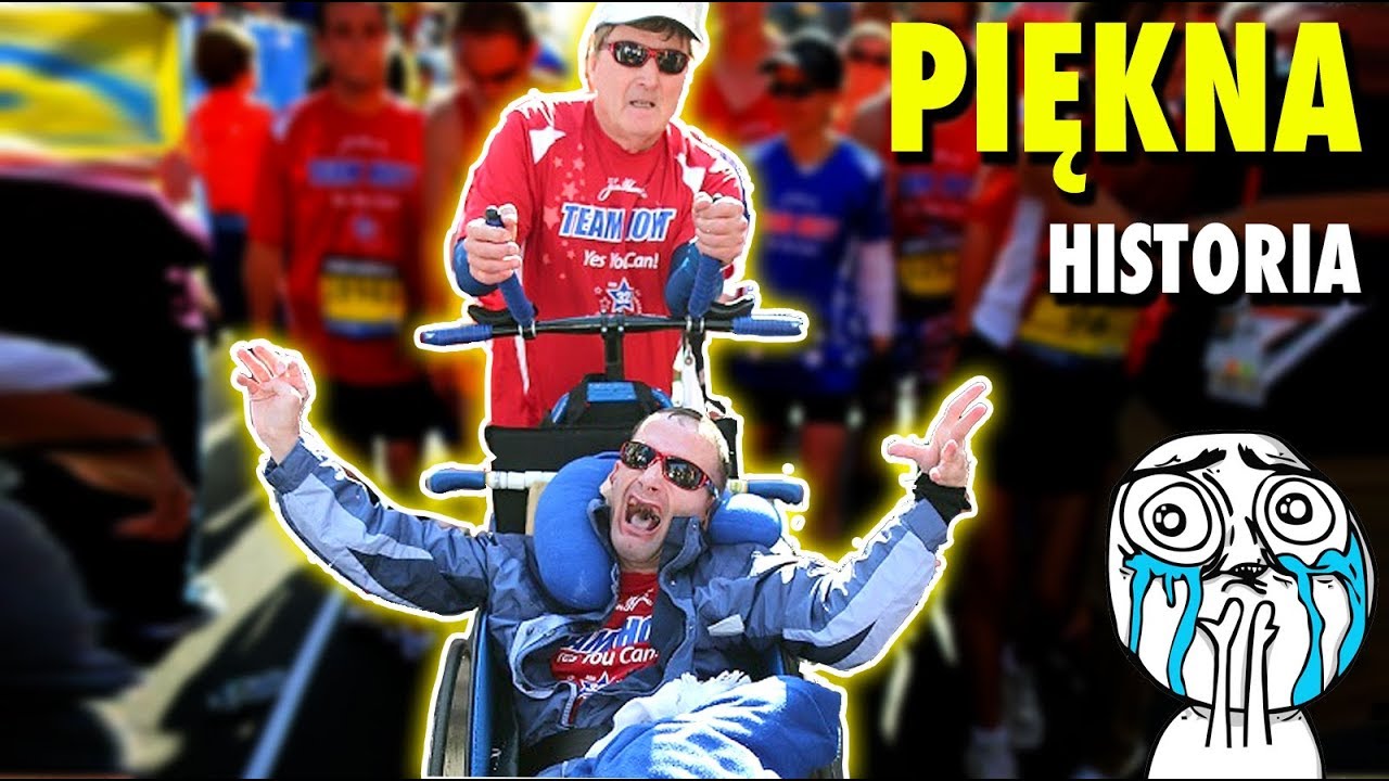 Najpiękniejsza historia OJCA I SYNA - Team Hoyt