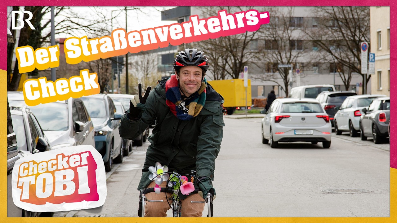 Der Straßenverkehrs-Check | Reportage für Kinder | Checker Tobi | BR