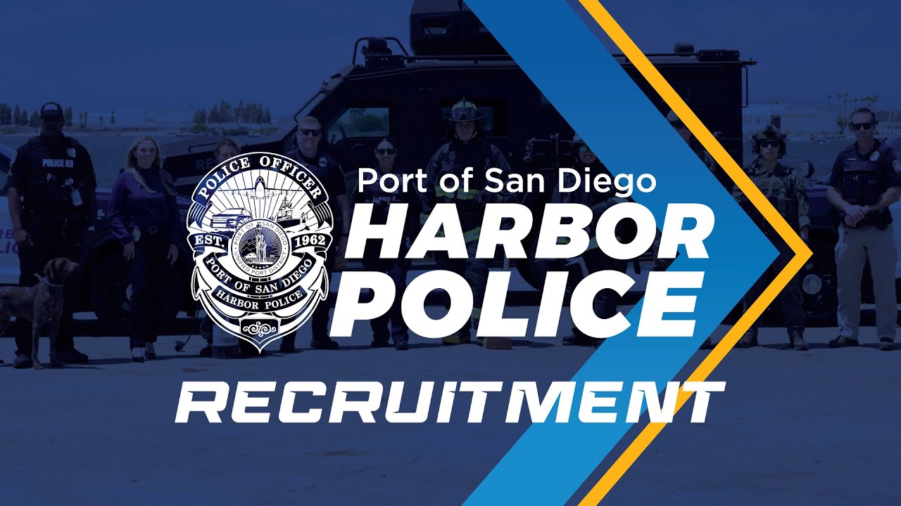 Join the Team: Port of San Diego Harbor Police Department
