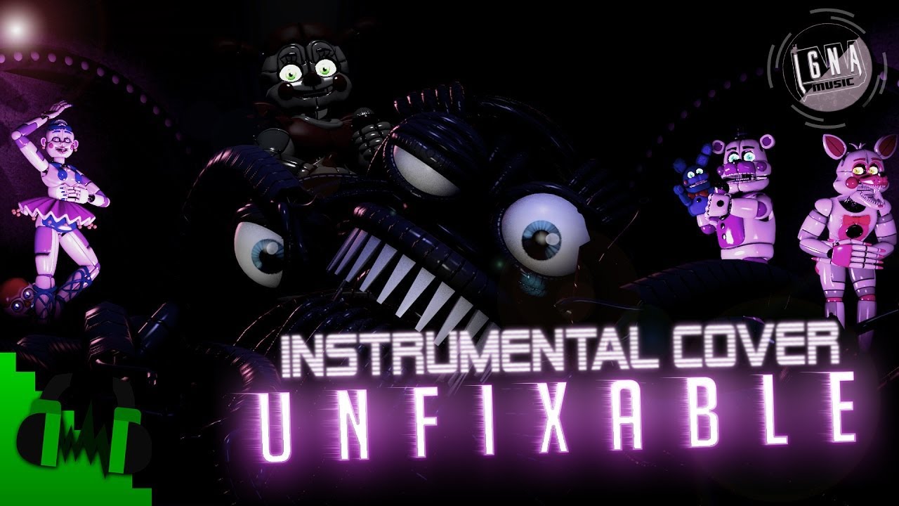 (REMAKE)DAGames - SISTER LOCATION SONG(UNFIXABLE) - Instrumental Cover