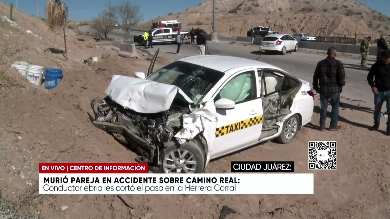 Murió pareja en accidente sobre Camino Real