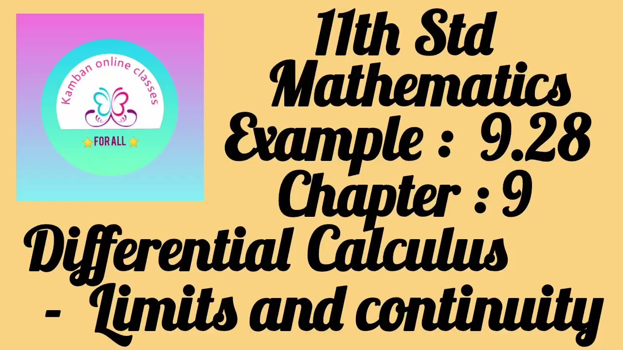 11th Std TN Mathematics Example : 9.28 Chapter : 9 Differential Calculus - Limits and continuity.