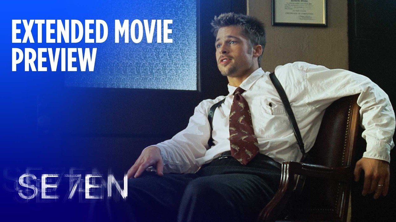Seven | Extended Movie Preview | Warner Bros. Entertainment