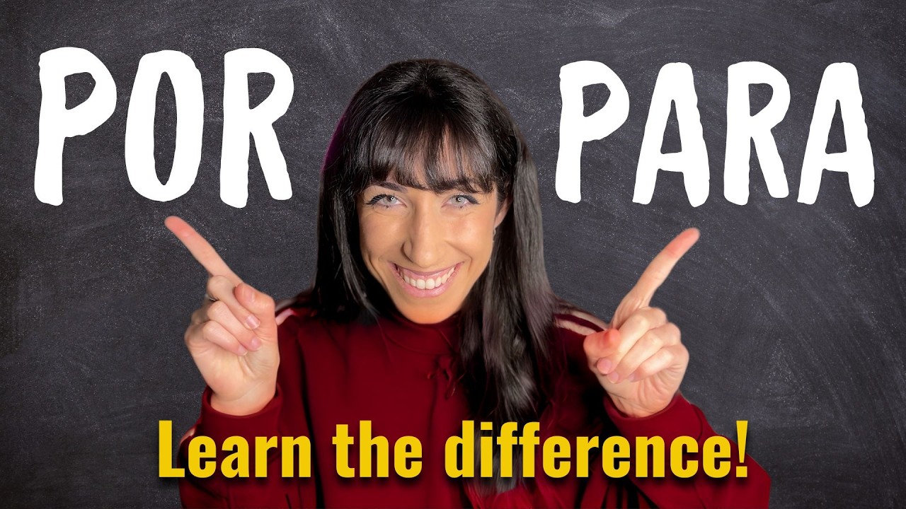 POR vs. PARA - Never confuse them again! 🇪🇸