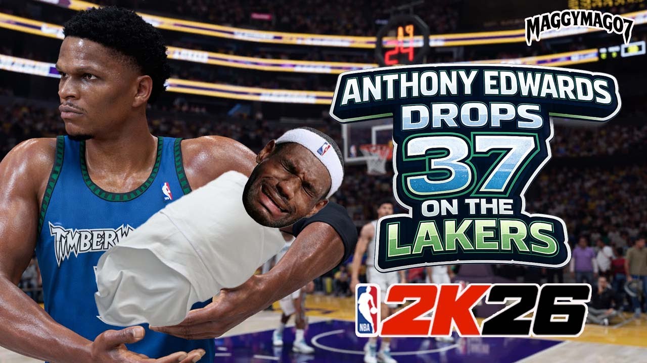 ANTHONY EDWARDS DROPS 37 ON THE LAKERS | NBA2K26 | PLAY NOW ONLINE