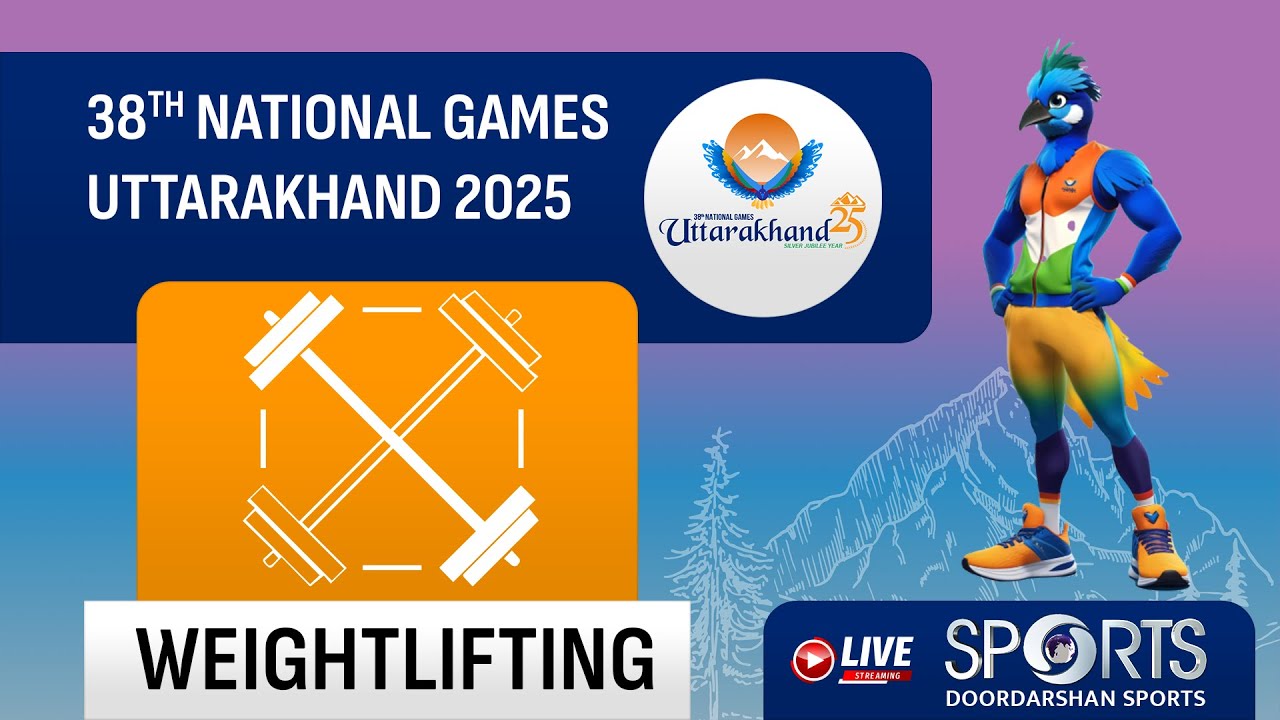 LIVE - Weightlifting - 38th National Games 2025 Uttarakhand