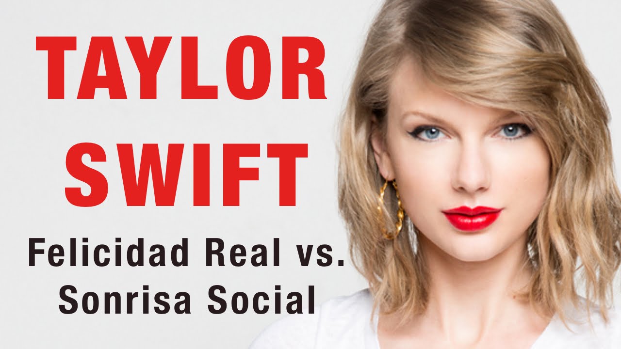 Taylor Swift: Felicidad Real Vs. Sonrisa Social | Lenguaje No Verbal