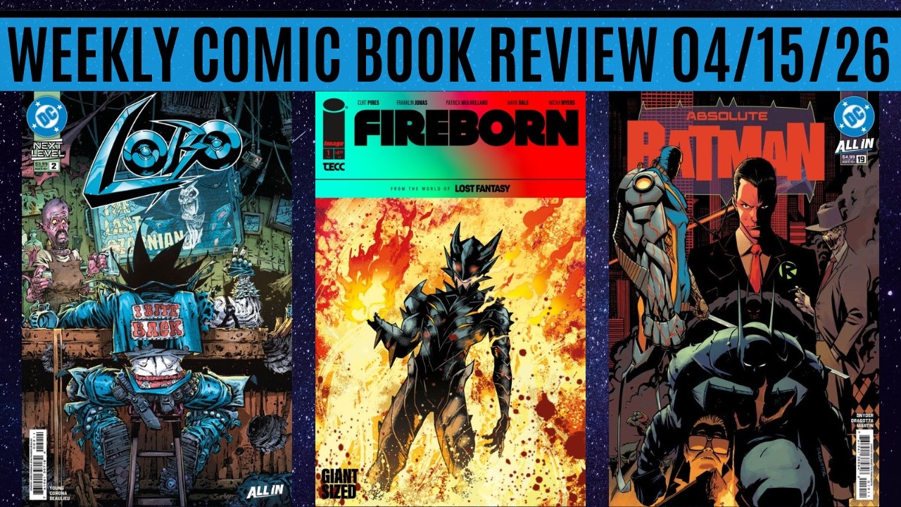 Weekly Comic Book Review 04/15/26
