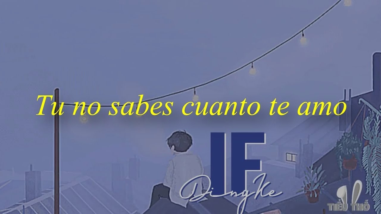 DingKe - IF (Sub Espa&ntilde;ol)