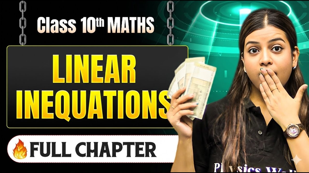 Linear Inequations Complete Chapter in One Shot | Class 10 Maths | ICSE Board | LEGEND 2026