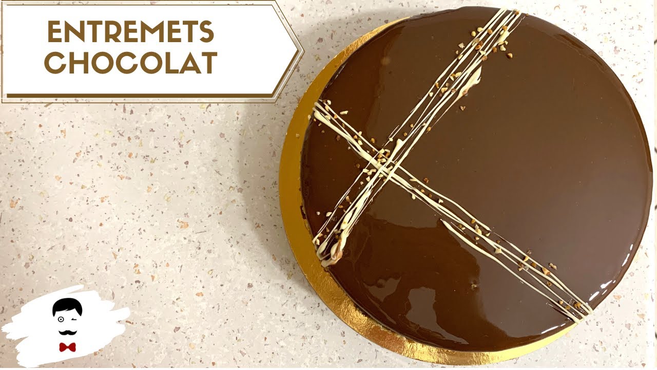 ENTREMETS AU CHOCOLAT 🍫