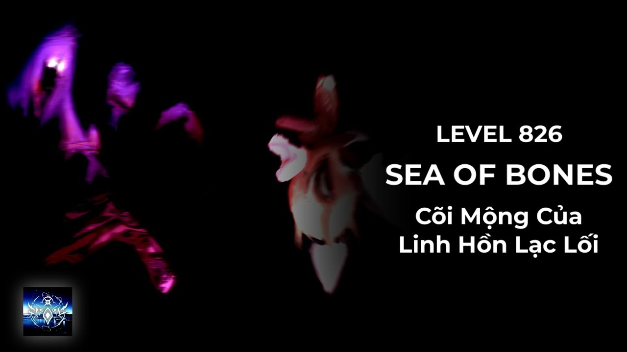 Level 826:SEA OF BONES,Đại Dương Của Những Linh Hồn Lạc Lối... | Ankatt Backrooms 
