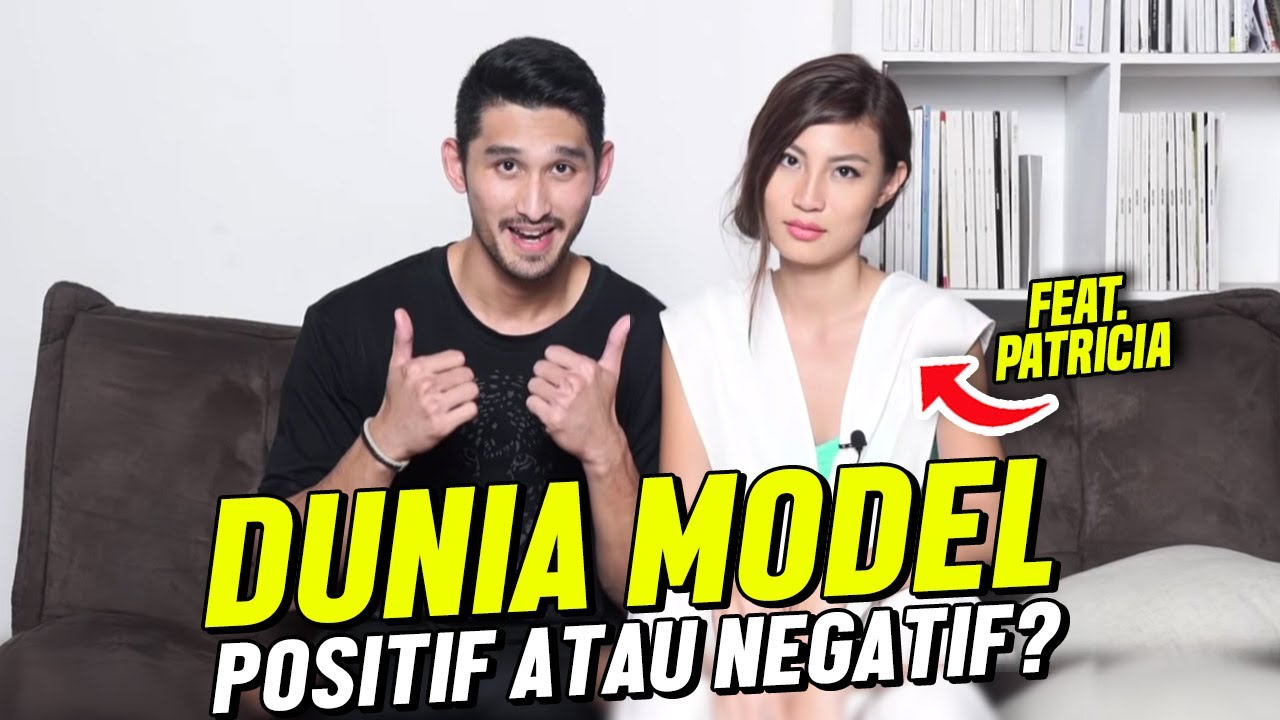 DUNIA MODEL ITU APAKAH SELALU NEGATIF? DAN ADAKAH POSITIFNYA?