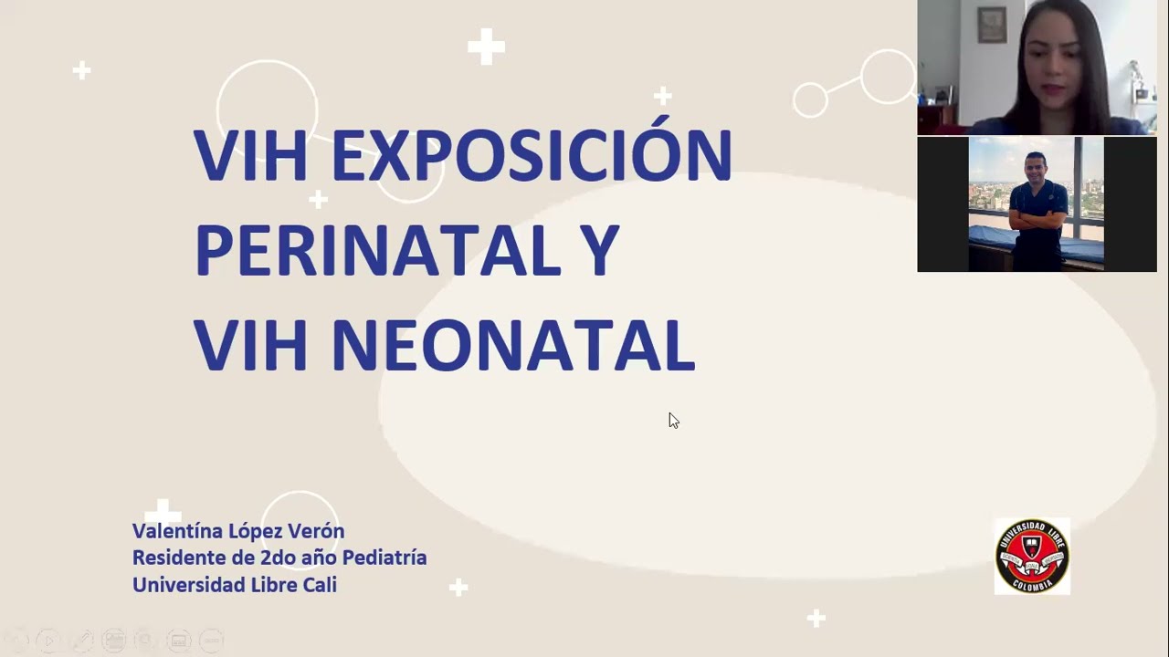 Exposición perinatal al Virus de Inmunodeficiencia Humana (VIH) y VIH neonatal