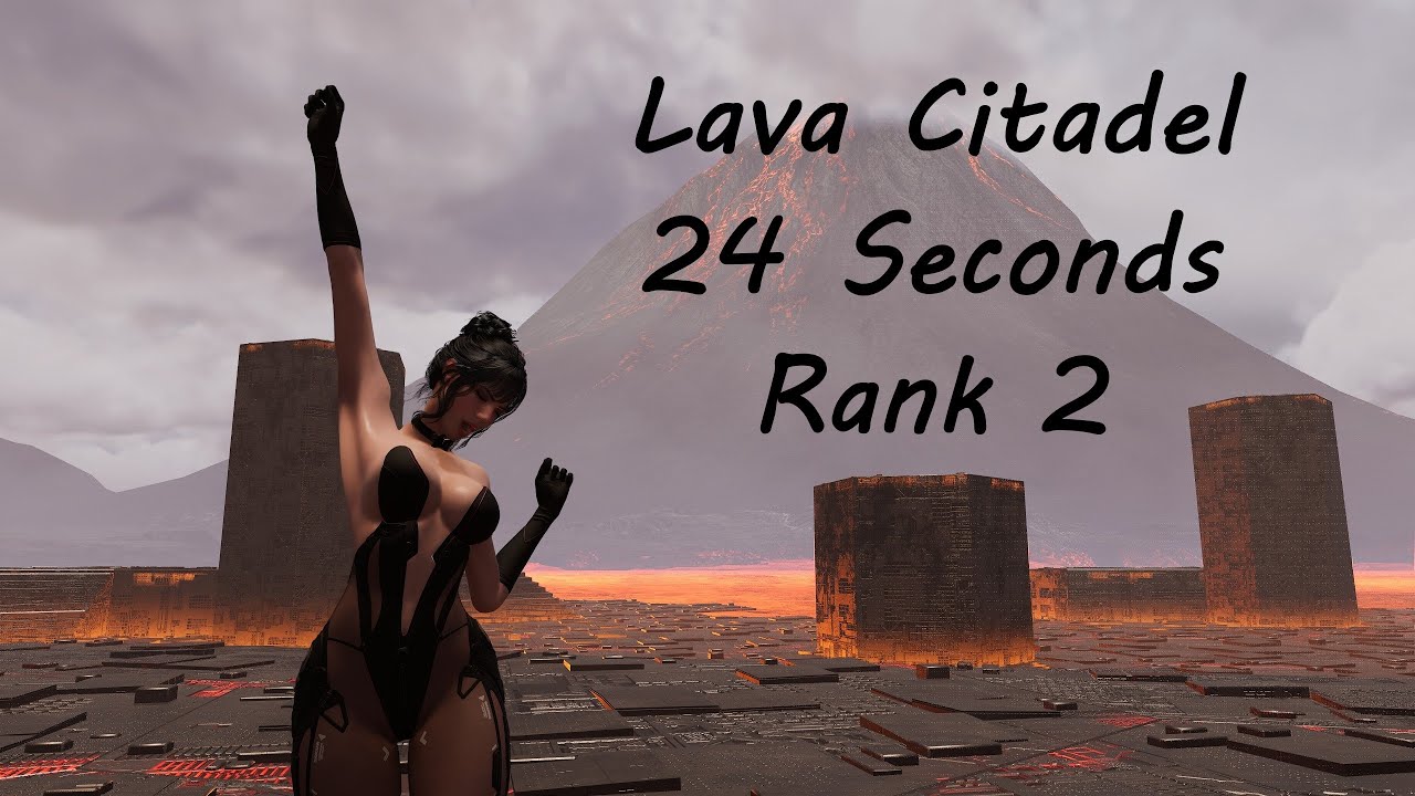 Rank 2 Lava Citadel Serena (24 sec)