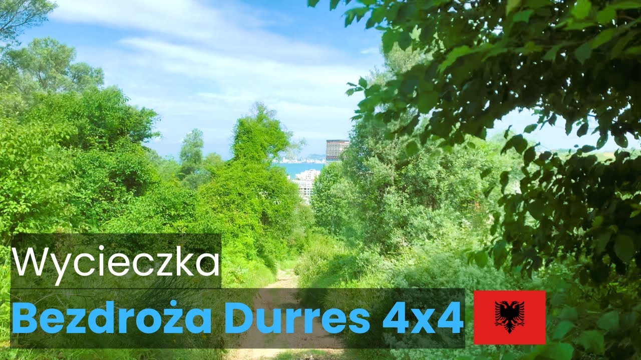 🇦🇱 Wycieczka jeepem po bezdrożach Durres w Albanii - jak wygląda, czy warto