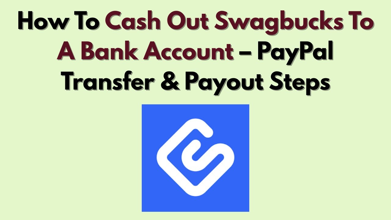Как вывести Swagbucks на банковский счет &mdash; шаги перевода и выплаты через PayPal