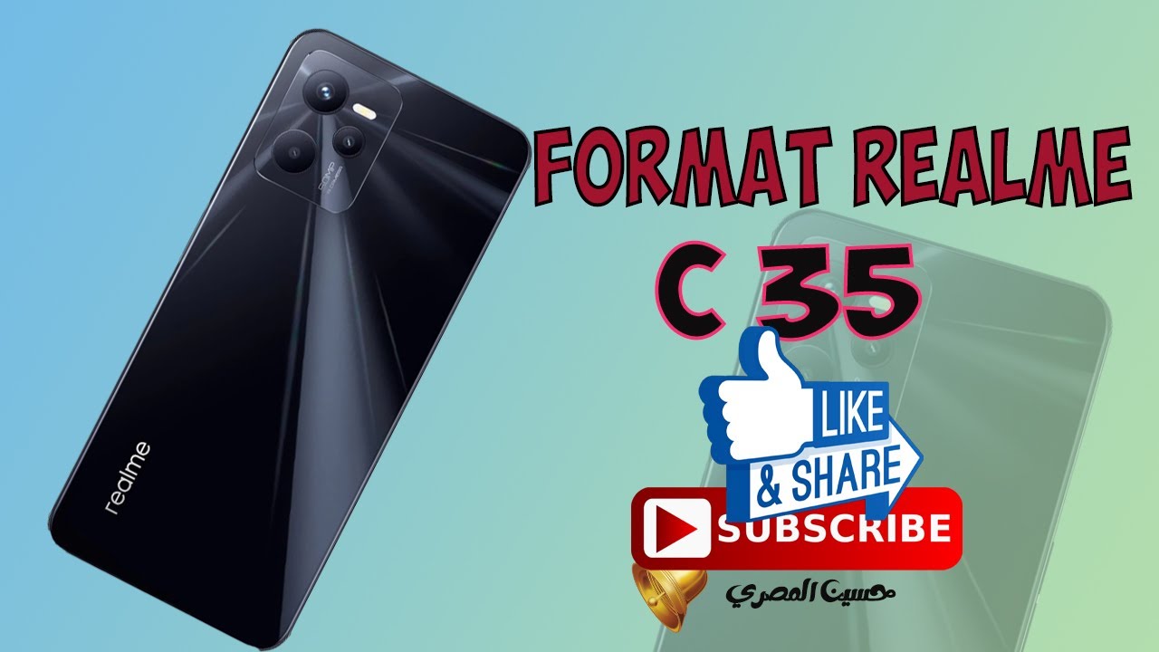 طريقة عمل فورمات ريلمي سي 35\ format realme c35