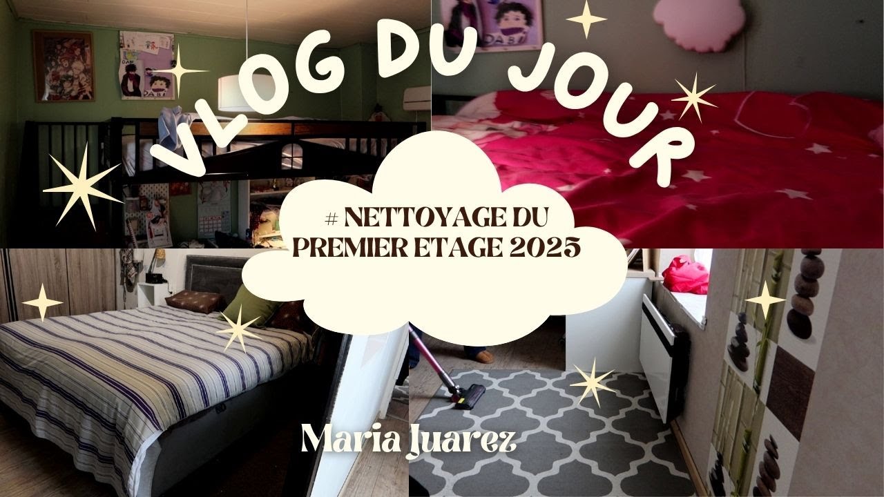 Nettoyage du premier étage 2025