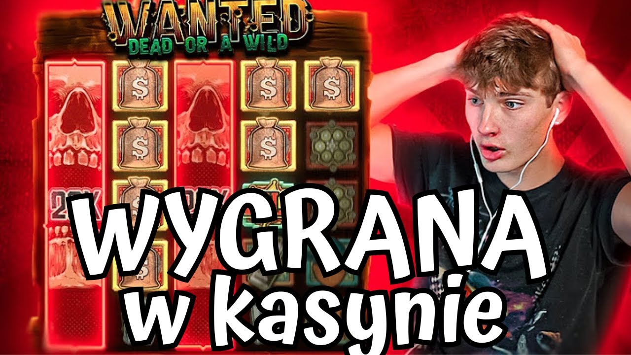 Polskie kasyno internetowe! Wygrana w kasynie! Wanted Dead Or a Wild