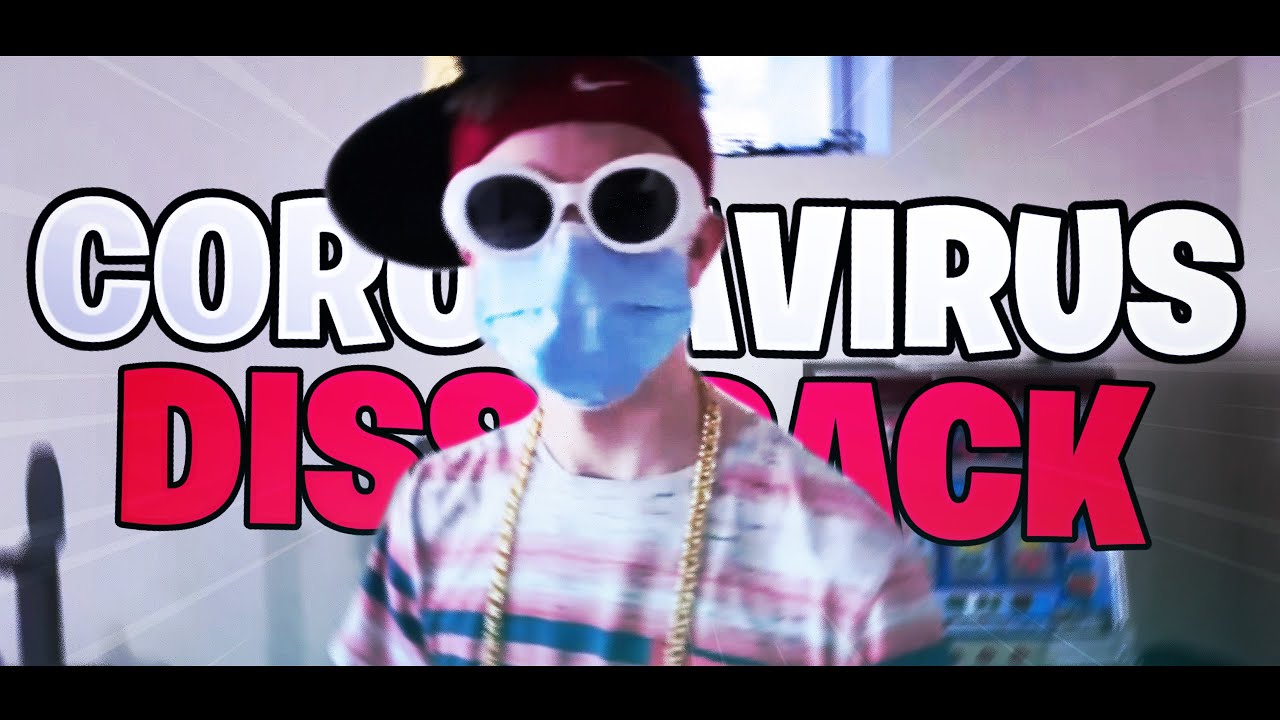 Coronavirus Diss Track (Official Music Video)