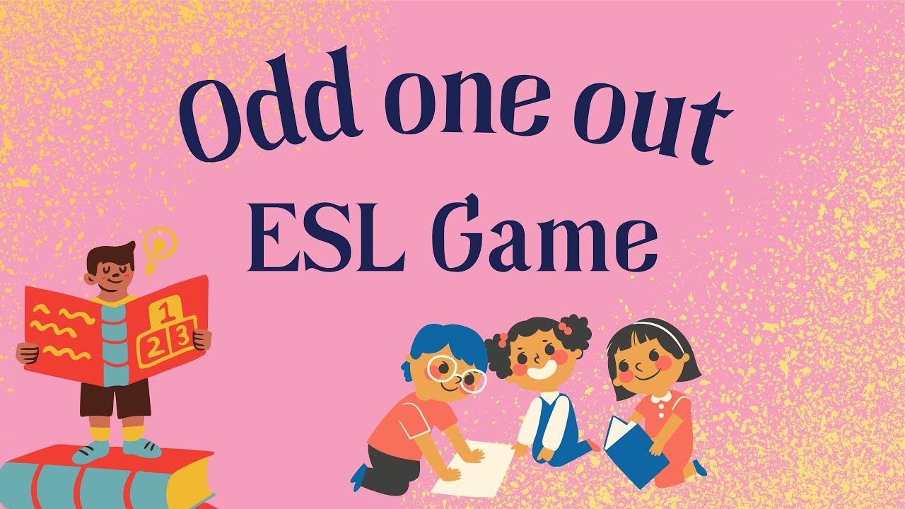 ESL Warm Up Game Odd One Out | Odd 1 Out Worksheet Activity for English Learners