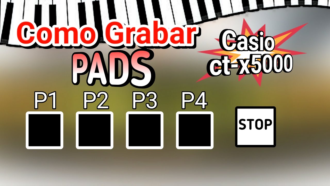 Como grabar Phrase Pad en casio Ctx 3000 y Ct-x 5000 (Percusiones en los Pad)