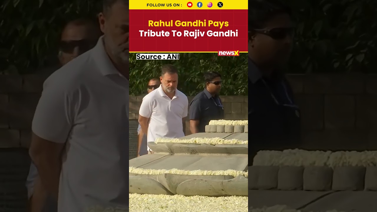 Rahul Gandhi Pays Tribute To Rajiv Gandhi On 35th Death Anniversary In Delhi