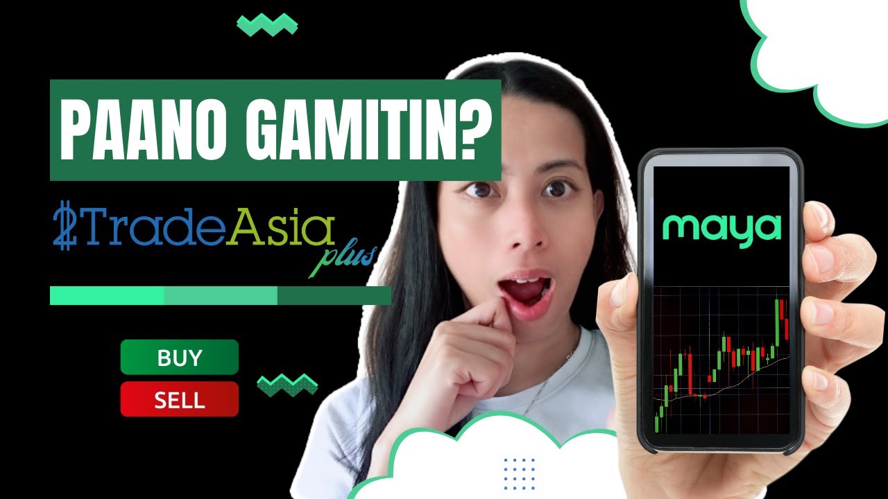 Mastering 2TradeAsia Plus on Maya: A Beginner's Guide to Investing Philippine Stocks 💚
