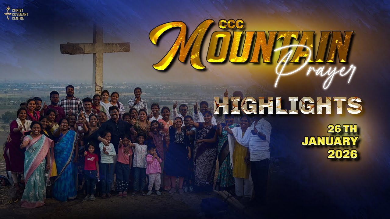 26-Jan-2026 Mountain Prayer Highlights #ccc #apostle #charismichael #prophet #manasa #telugu #prayer