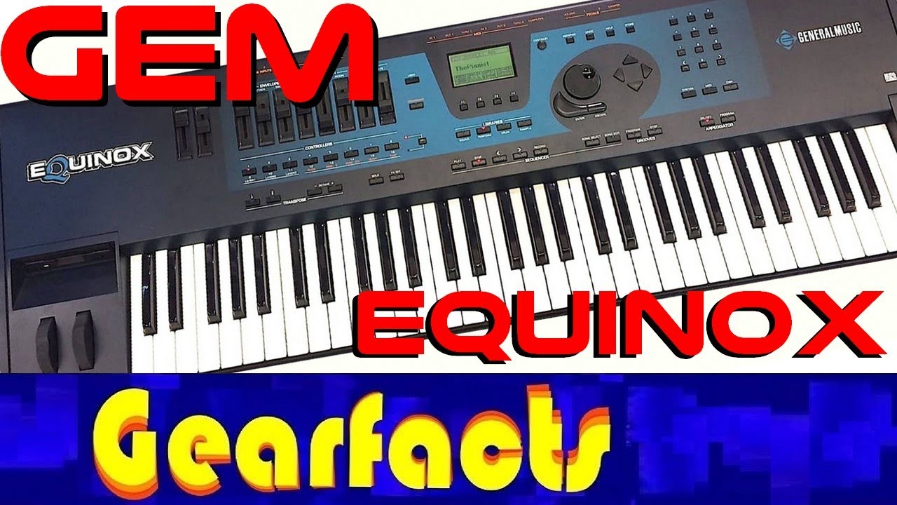 ЗВУКИ GEM Equinox ...так много звуков...