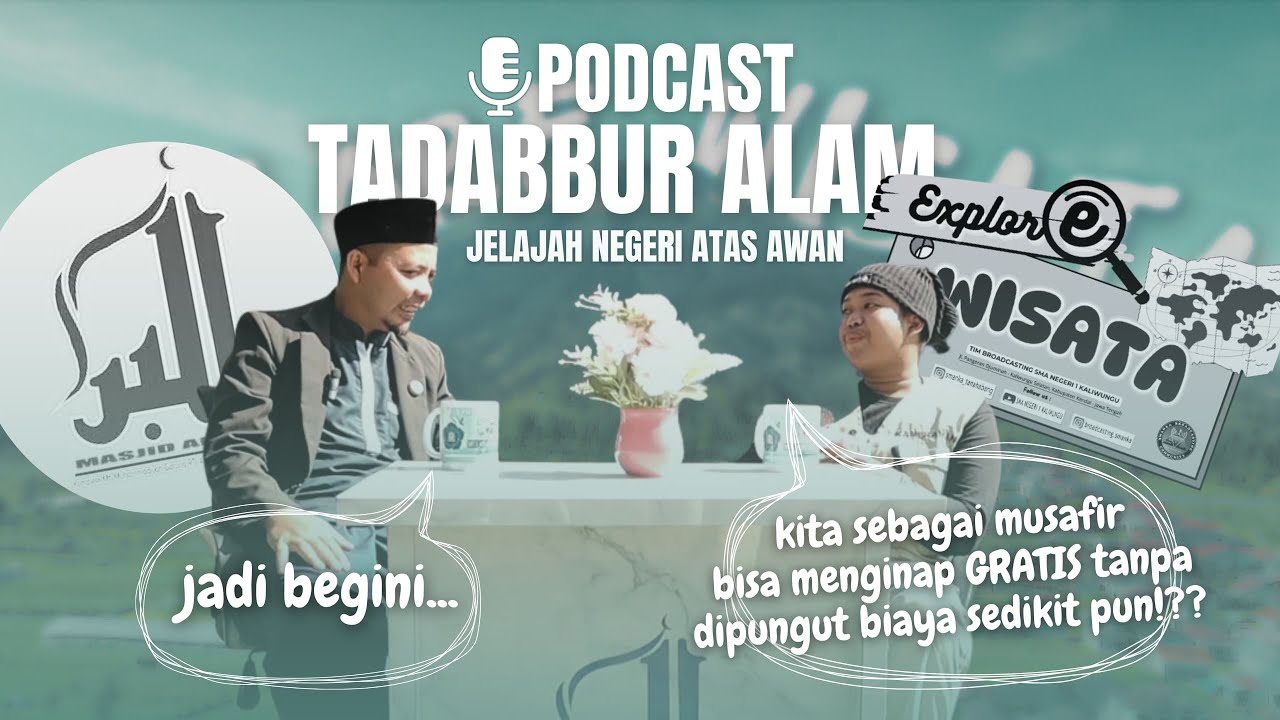 EXPLORE WISATA #2 ::: TADABBUR ALAM, JELAJAH NEGERI ATAS AWAN