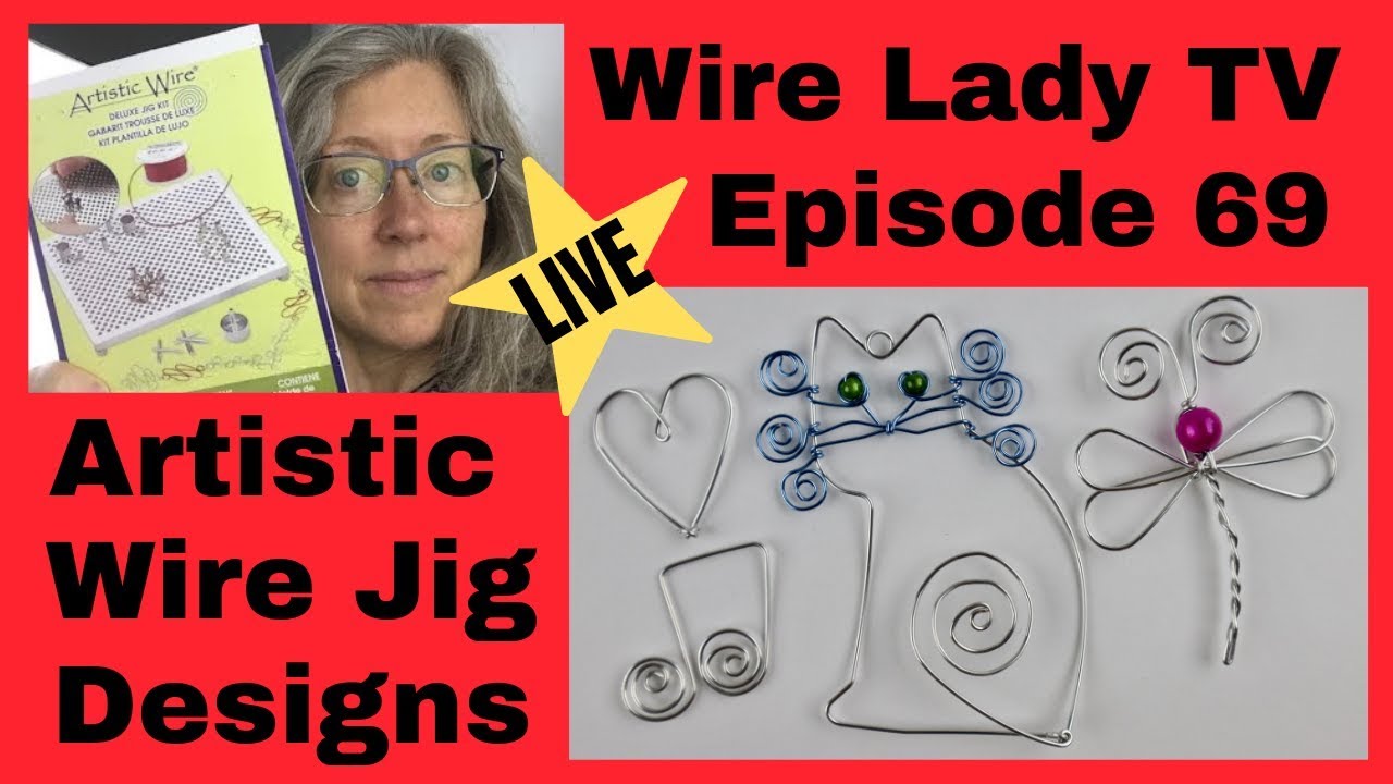 DIY Dragonfly, Cats, Notes & Hearts: Wire Lady TV Episode 69 Livestream Replay