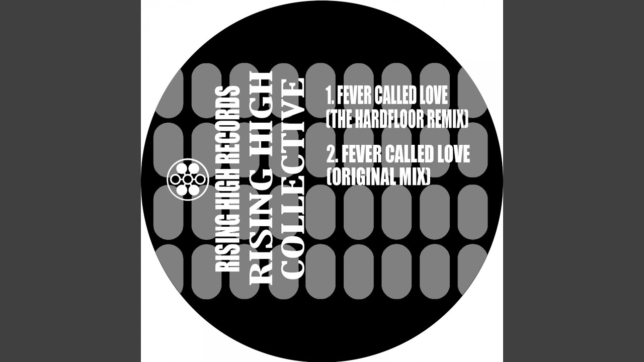 Fever Called Love (Hardfloor Mix)