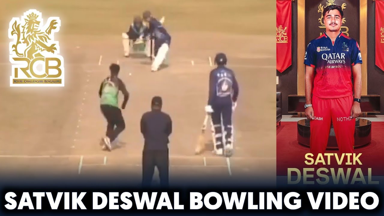IPL 2026 - RCB New Player Satvik Deswal bowling video 