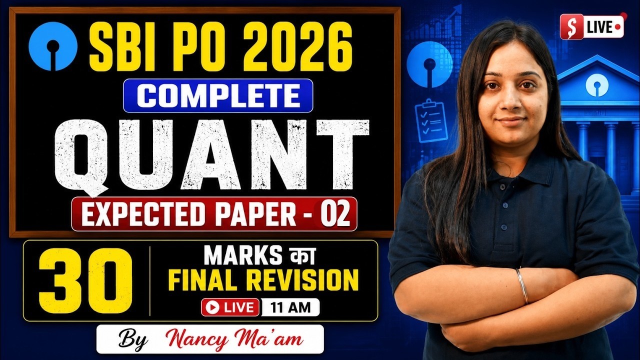 SBI PO Quant Expected Paper 2026 | SBI PO Quant Mock Test & Final Revision | SBI PO By Nancy Ma'am