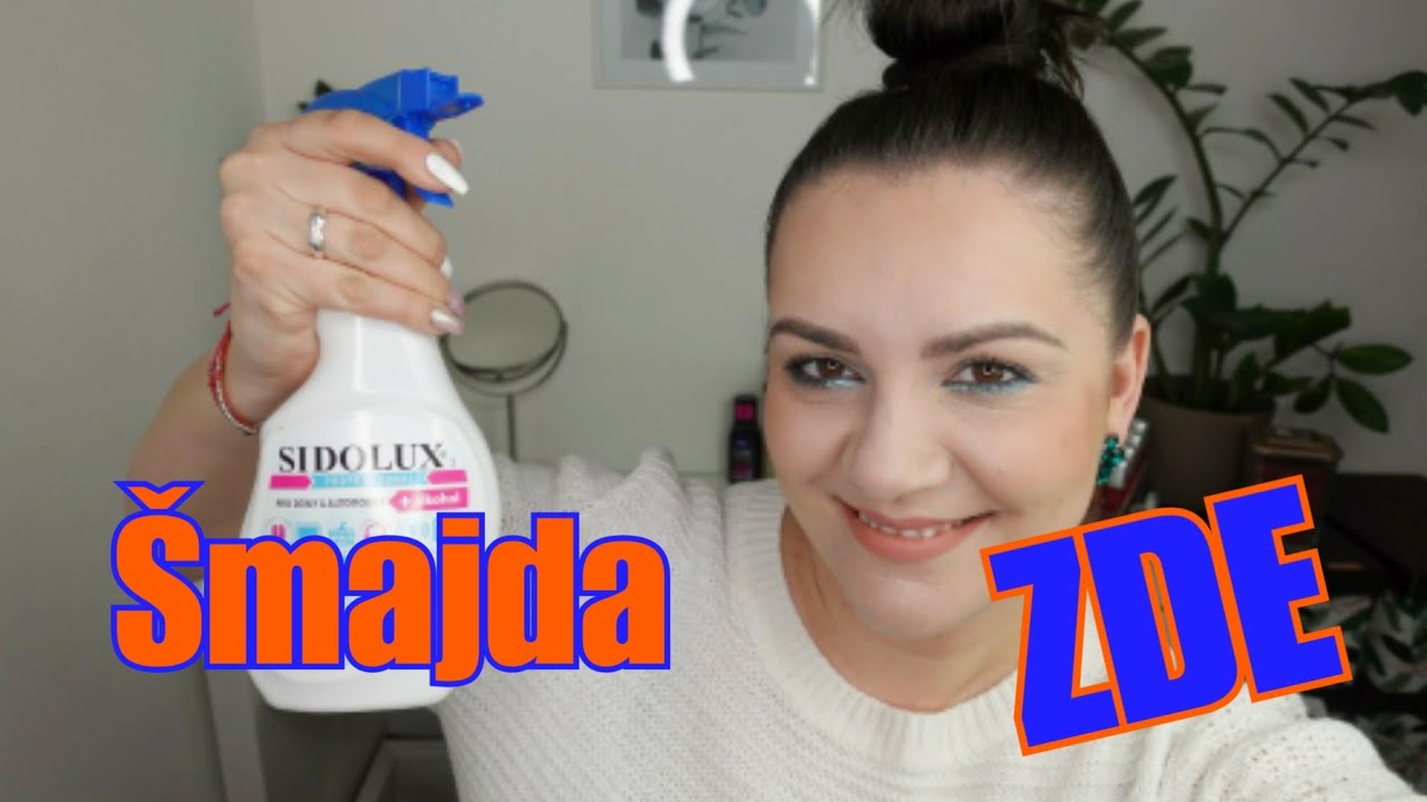 Šmajda ZDE // Nová aviváž, Sidolux antibakterial a Čamlíček 🐈🥰