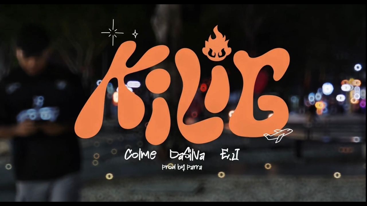 Kilig - Colme, dasilva & E.J | prod by: parra