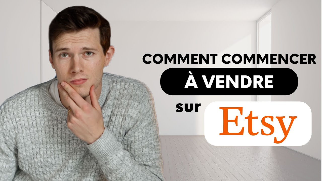 Commencez à vendre sur Etsy en 2025 (Tutoriel complet pour débutants) - Gagnez 7 000$/mois
