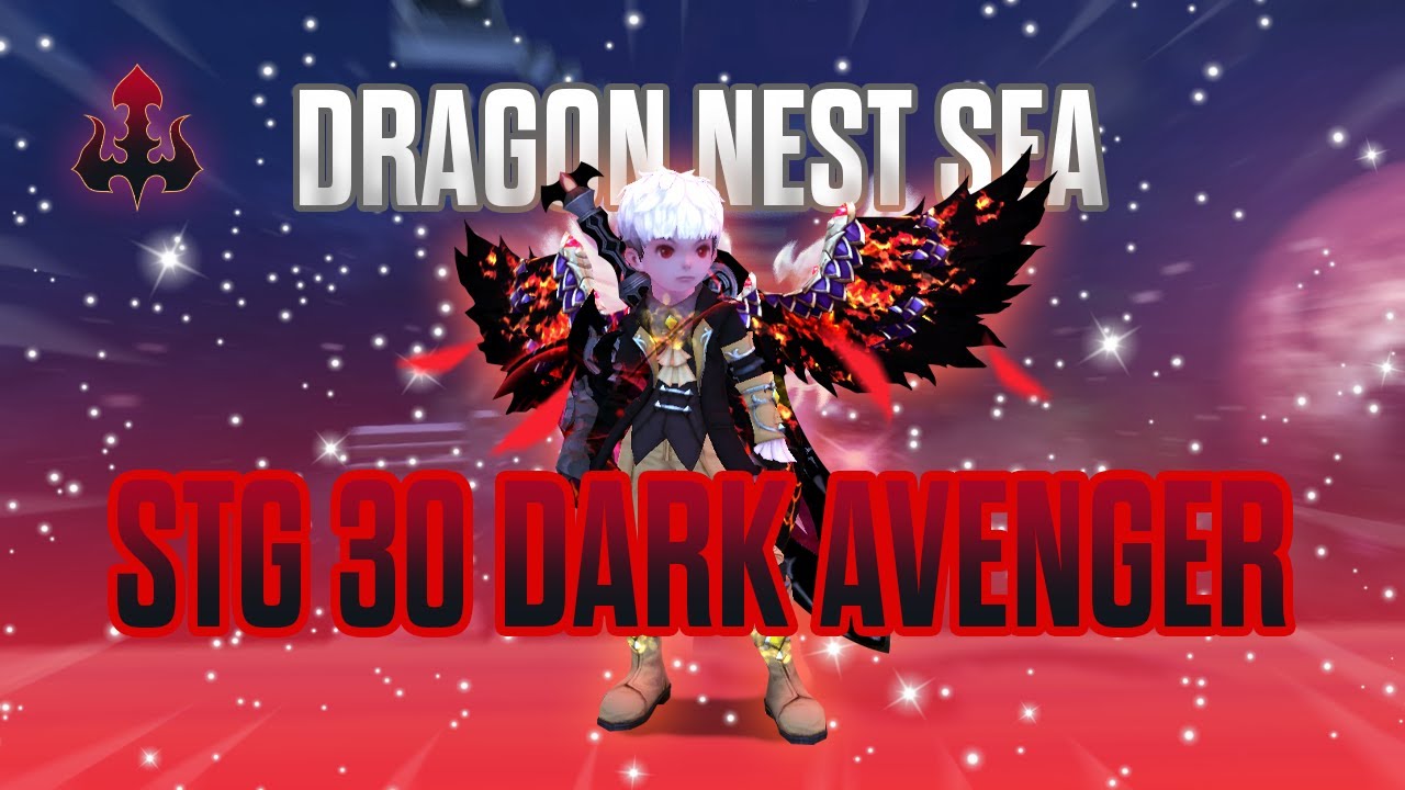 [Oct. 2024 SEA STG] Dragon Nest SEA Dark Avenger STG Lab 30 - ErenFuhrer