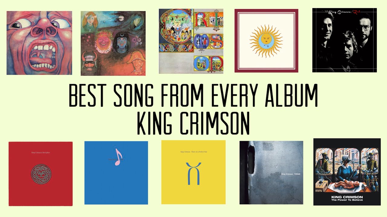 King Crimson: Best Song From Every Album 
