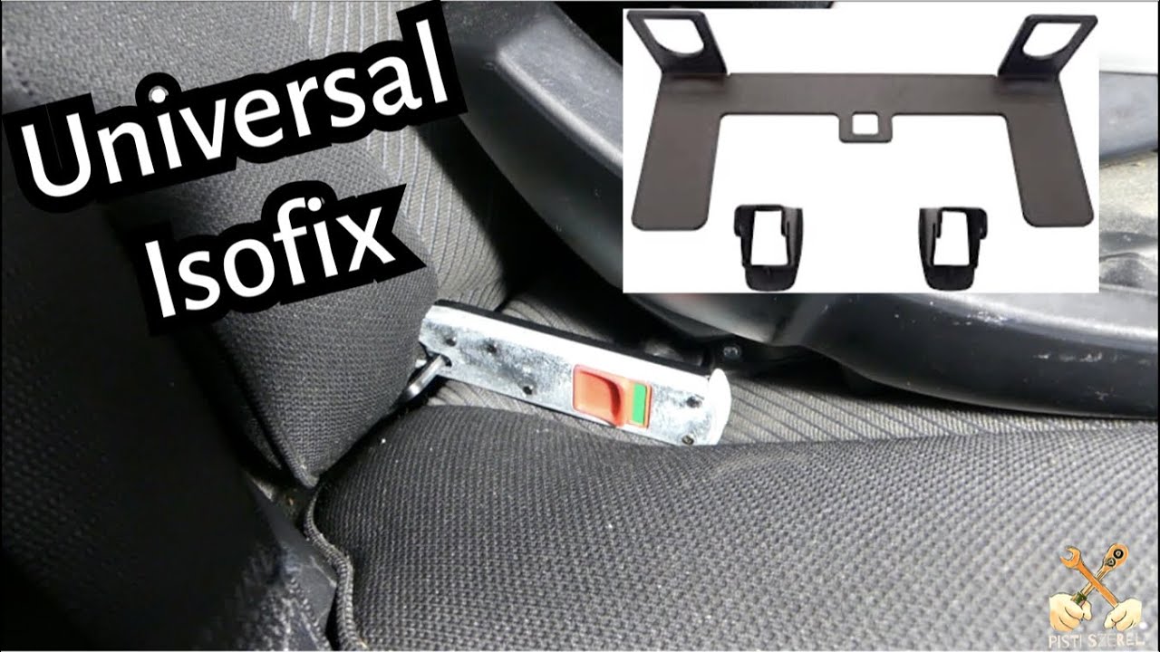 Univerzális Isofix beszerelése