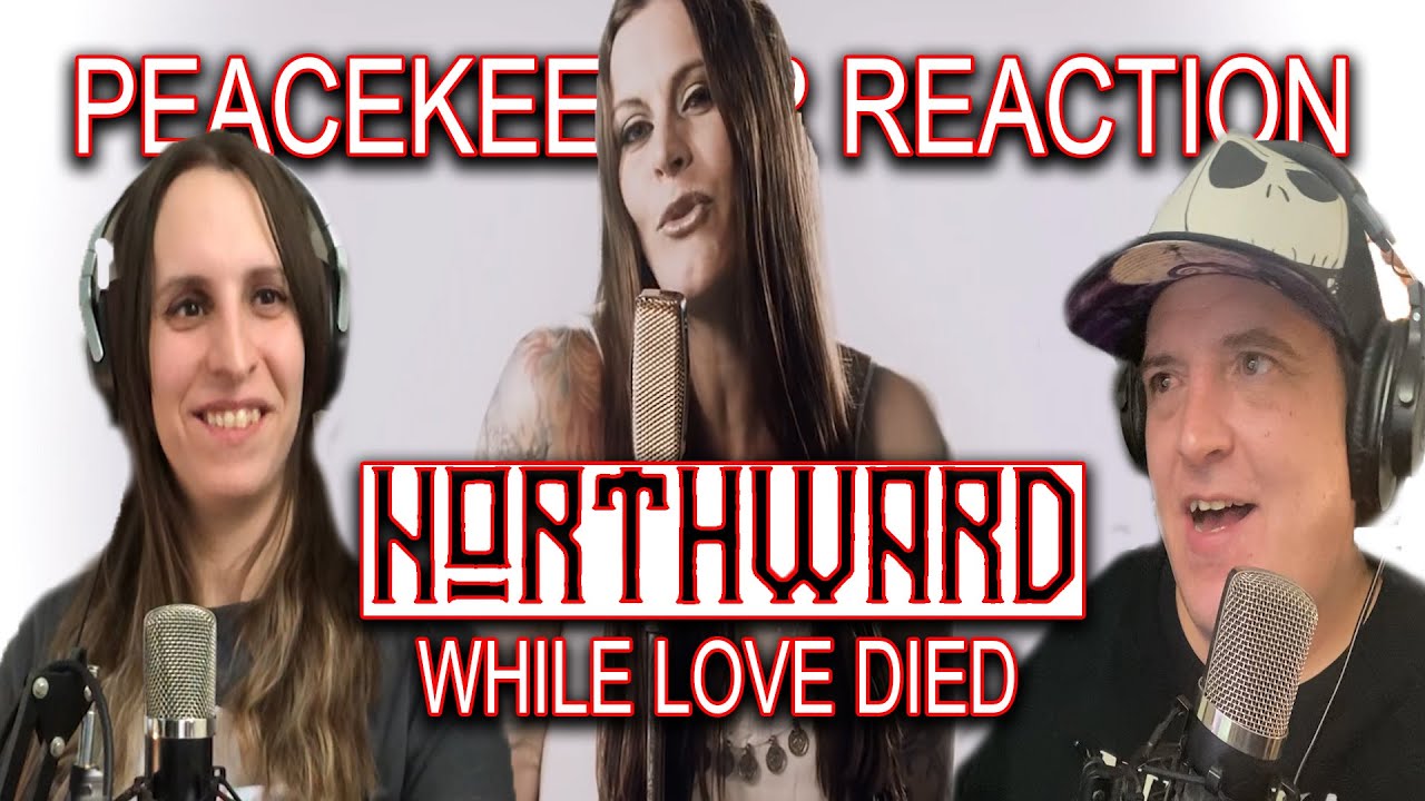 Northward - While Love Died
