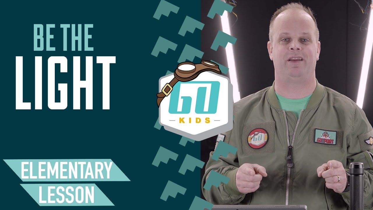 Elementary Lesson | Be the Light