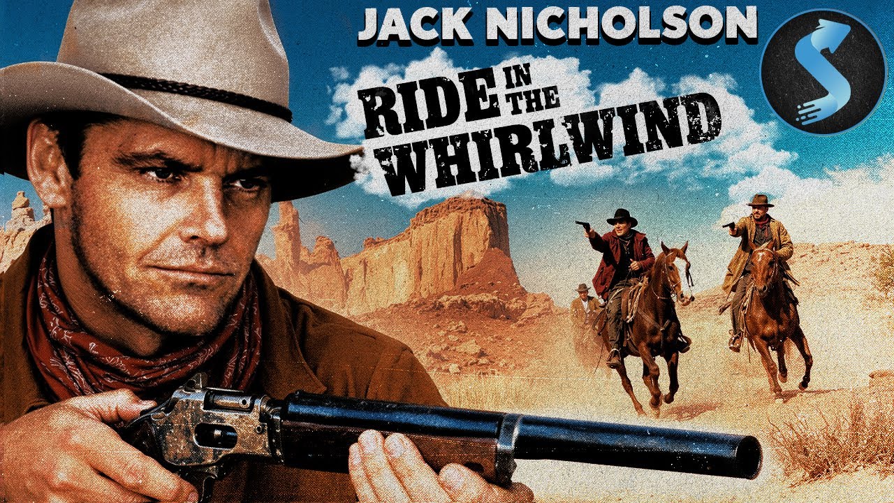 Ride in the Whirlwind | Western | Full Movie | Jack Nicholson Caught in a Deadly Mistake