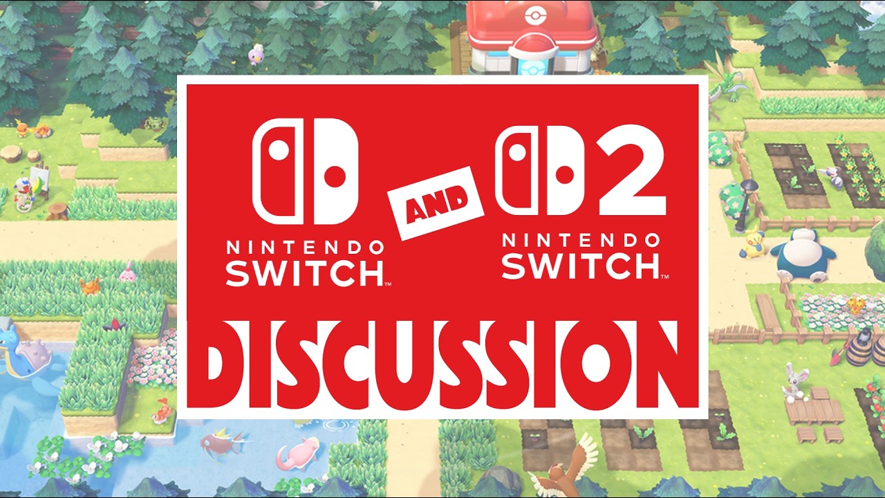 Let's Discuss Nintendo Switch and Switch 2! | gogamego