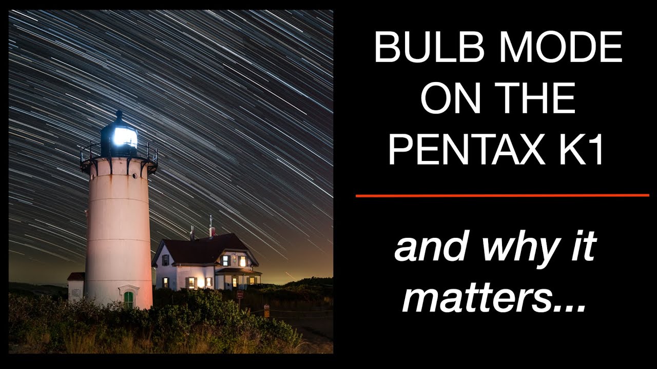 Pentax K1 Bulb Modes - Type 1 and 2